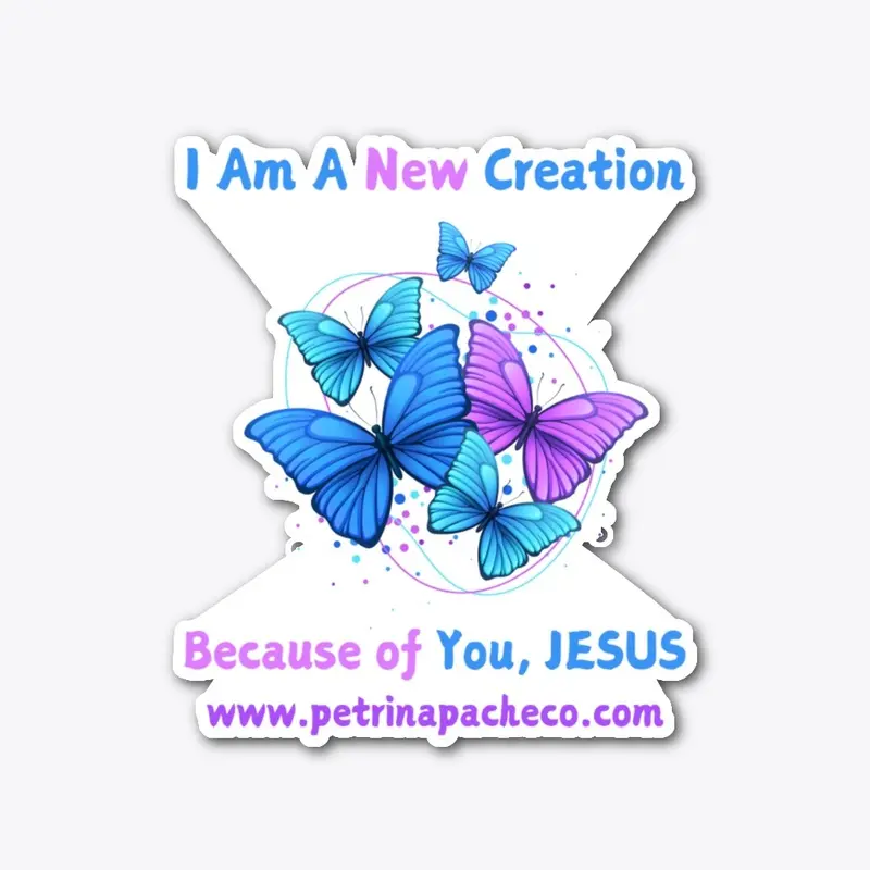 I Am a New Creation